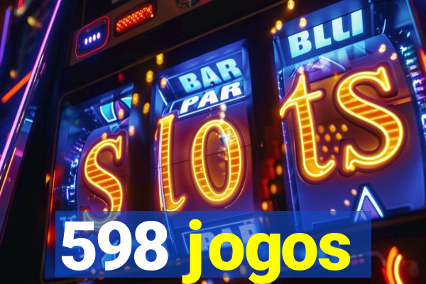 598 jogos